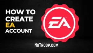 How To Create An EA Account