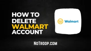 Delete Walmart Account