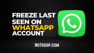 Freeze Last Seen on WhatsApp