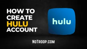 Create Hulu Account