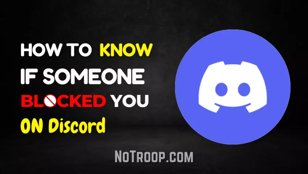 How To Know If Someone Blocked You on Discord